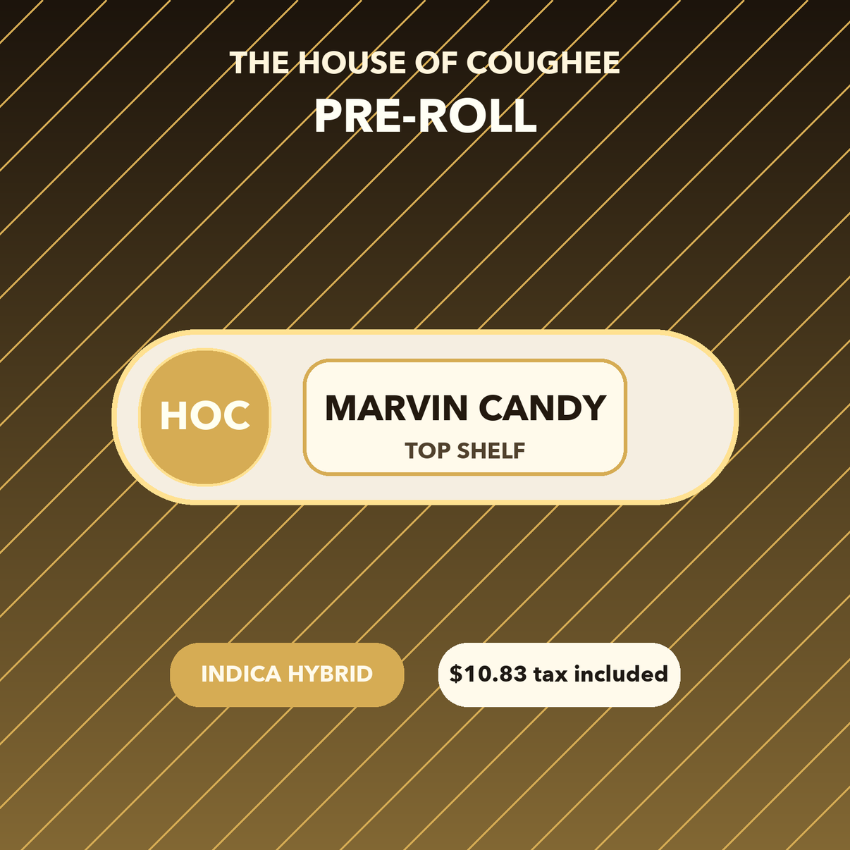 Marvin Candy Pre-Roll temporary mockup | The House of Coughee